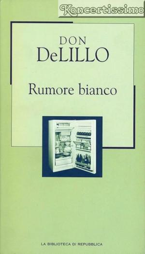 RUMORE BIANCO